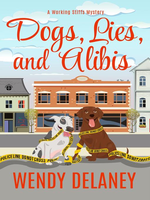 Cover image for Dogs, Lies, and Alibis